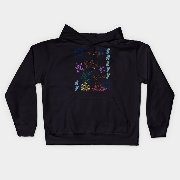 Salty AF Kids Hoodie by GMAT